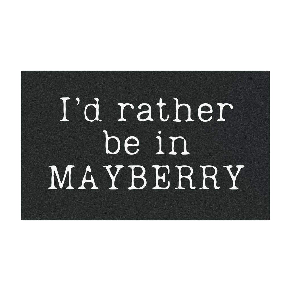 Rather Be in Mayberry Car Magnet