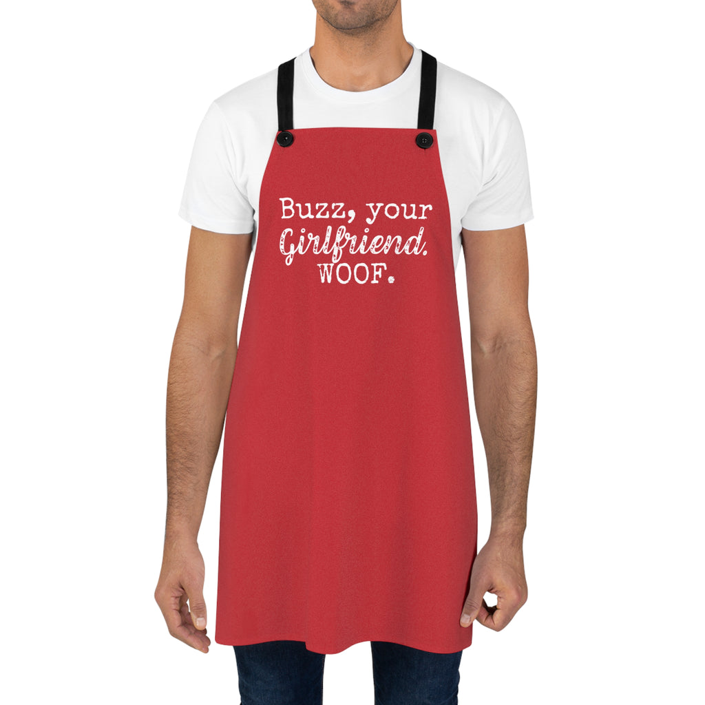 Buzz Your Girlfriend Woof Holiday Movie Kitchen Apron