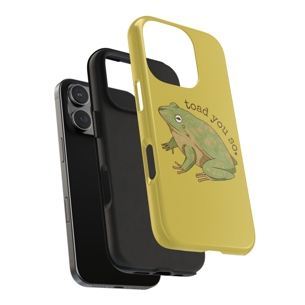 Toad You So iPhone Case