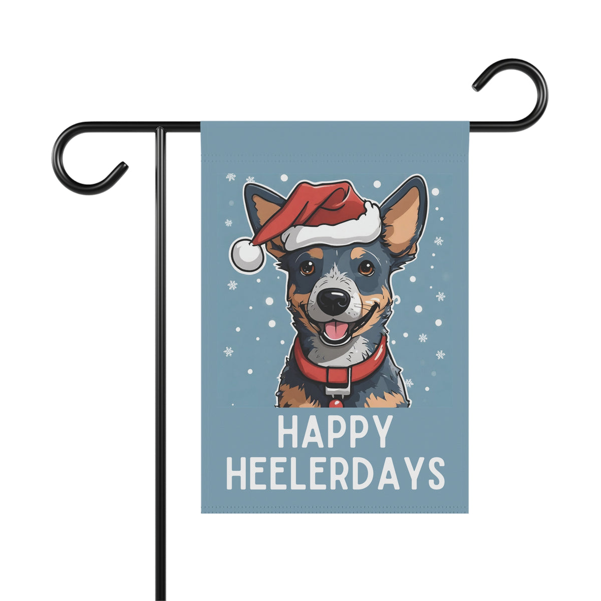 Happy Heelerdays Christmas Garden Flag