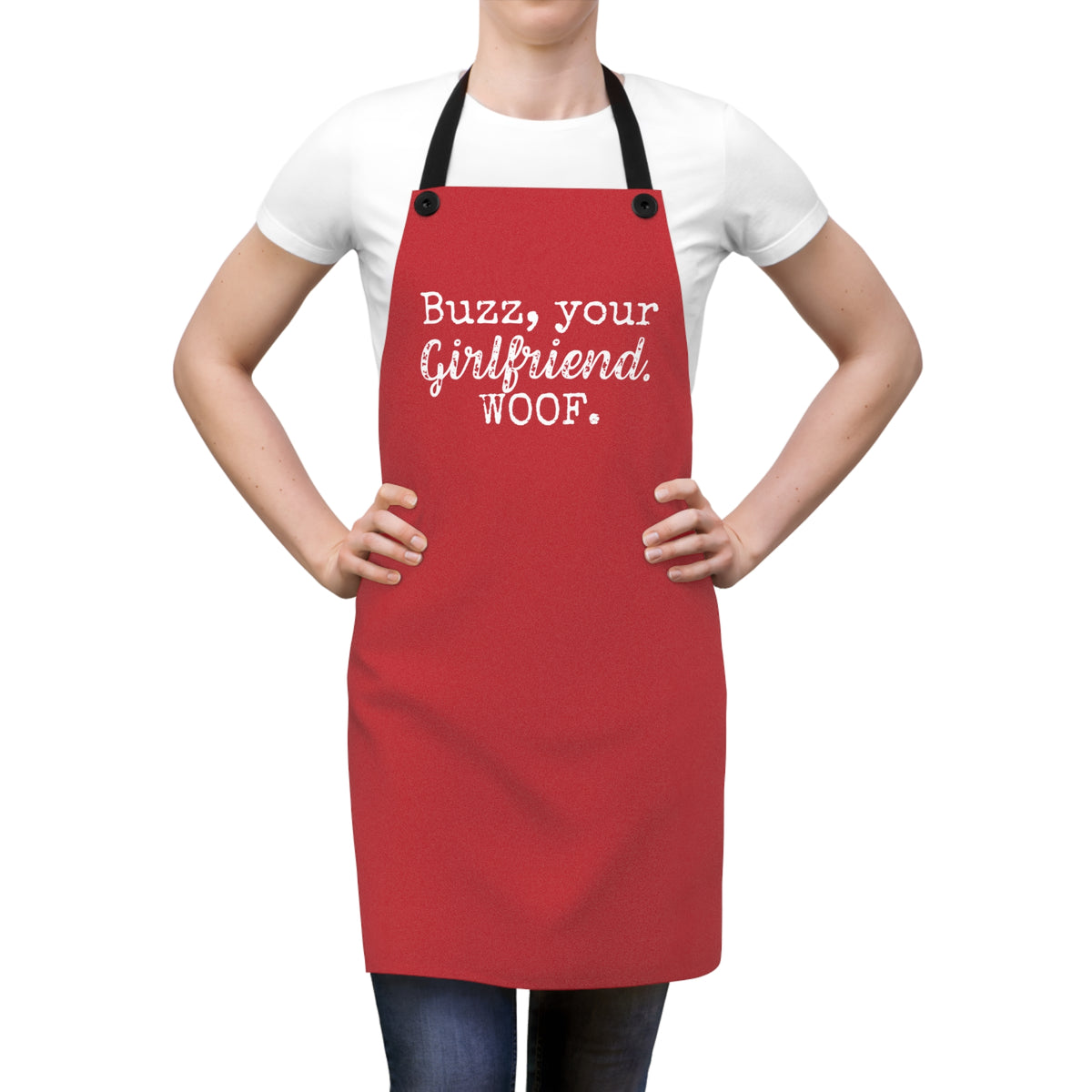 Buzz Your Girlfriend Woof Holiday Movie Kitchen Apron