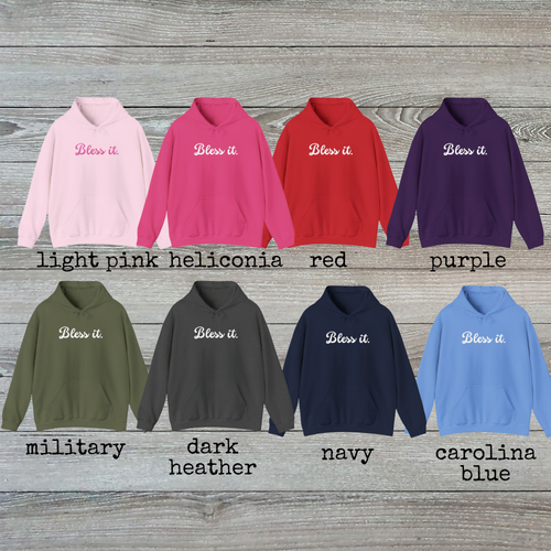 Bless It Hoodie Sweatshirt