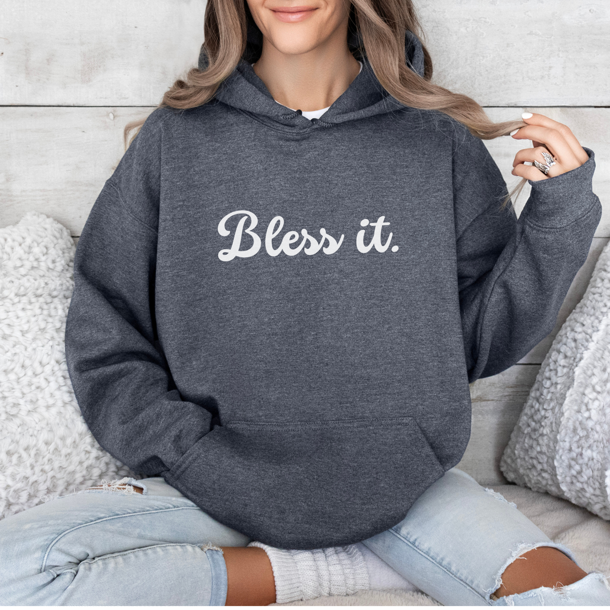 Bless It Hoodie Sweatshirt