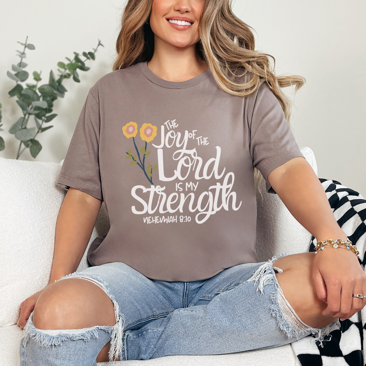 The Joy of the Lord is My Strength Graphic Tee