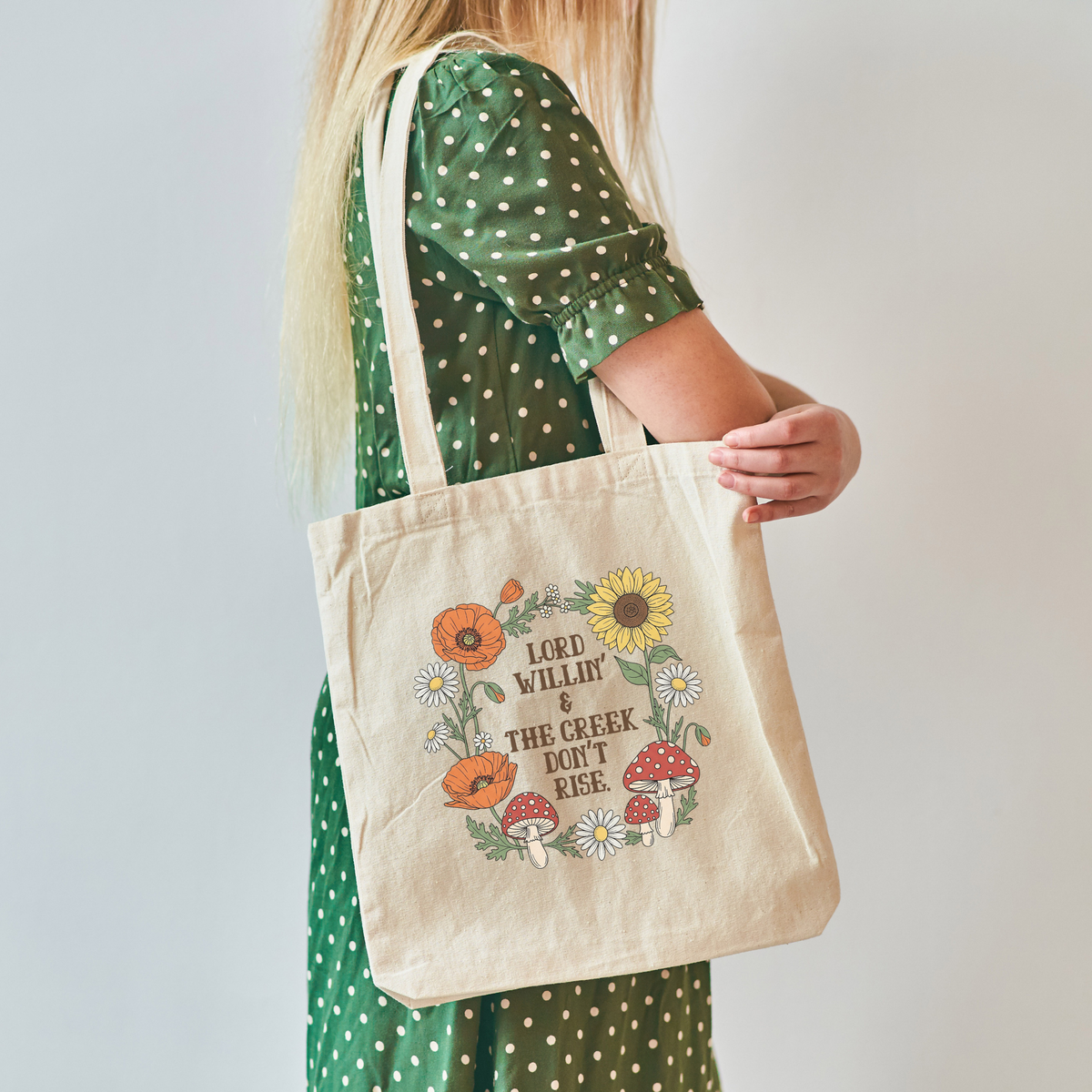 Lord Willin' & The Creek Don't Rise Canvas Tote Bag