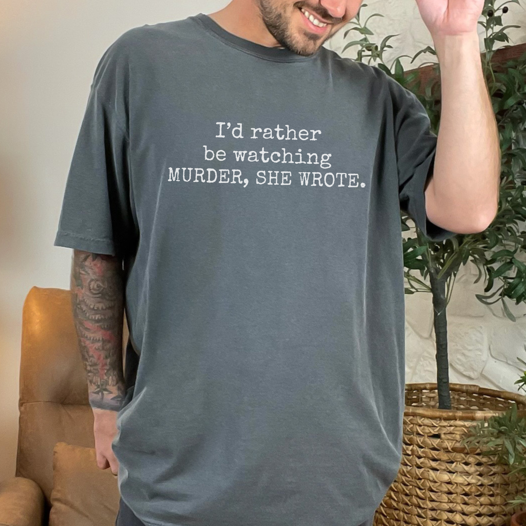 Rather Be Watching Murder She Wrote Unisex Comfort Colors Graphic Tee