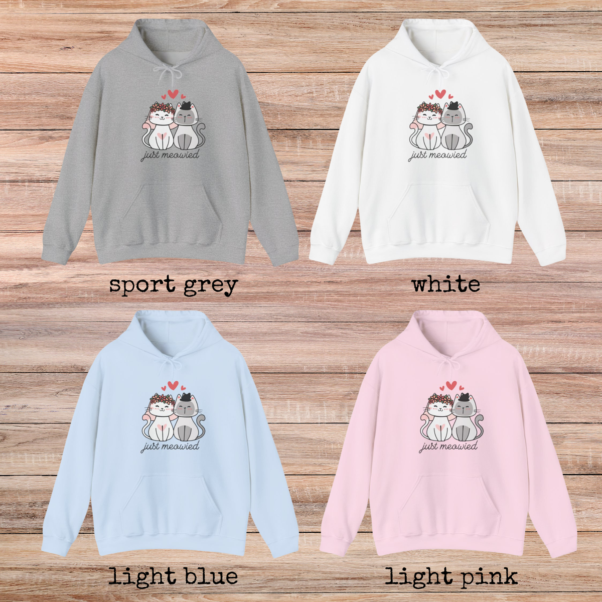 Just Meowied Cats Hoodie Sweatshirt